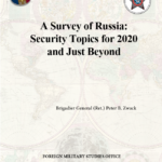 2020-10-15 A Survey of Russia Security Topics for 2020 and Just Beyond [BG (Ret.) Peter B. Zwack]