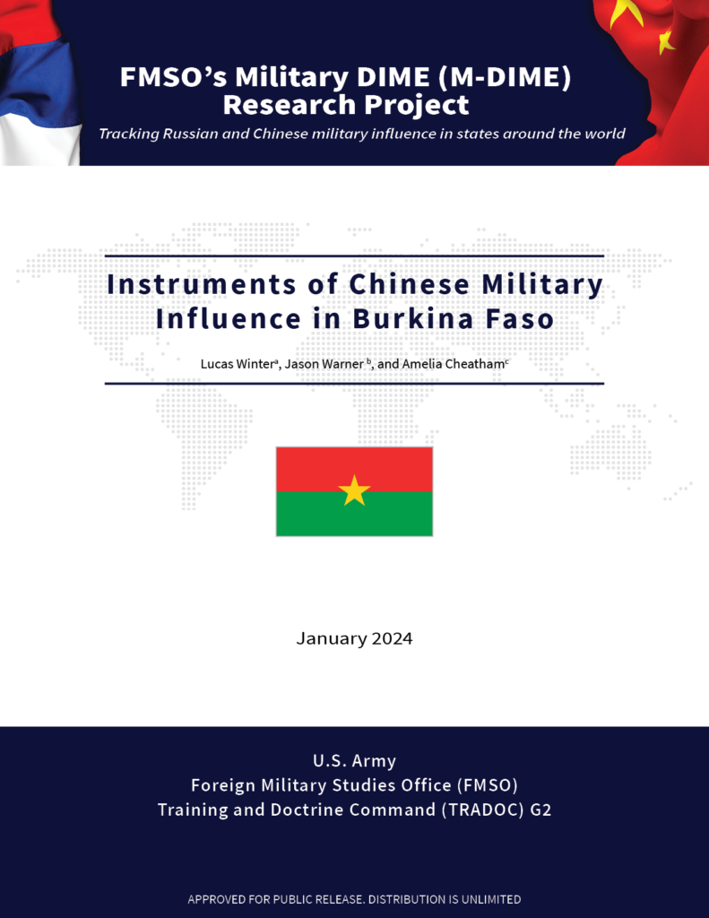 CHINESE MILITARY INFLUENCE IN BURKINA FASO M-DIME REPORT